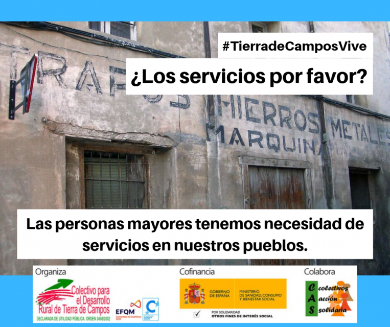 Las personas mayores tenemos necesidad de servicios en nuestros pueblos